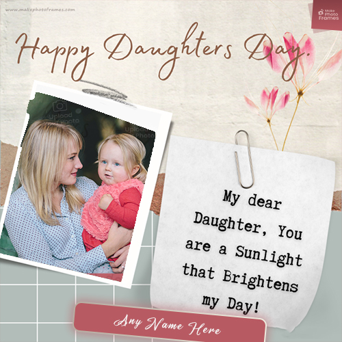 Create Your Name On Daughters Day Photo Frame