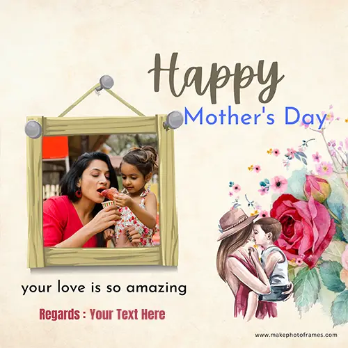 Mothers Day 2024 Frame Images With Name Edit
