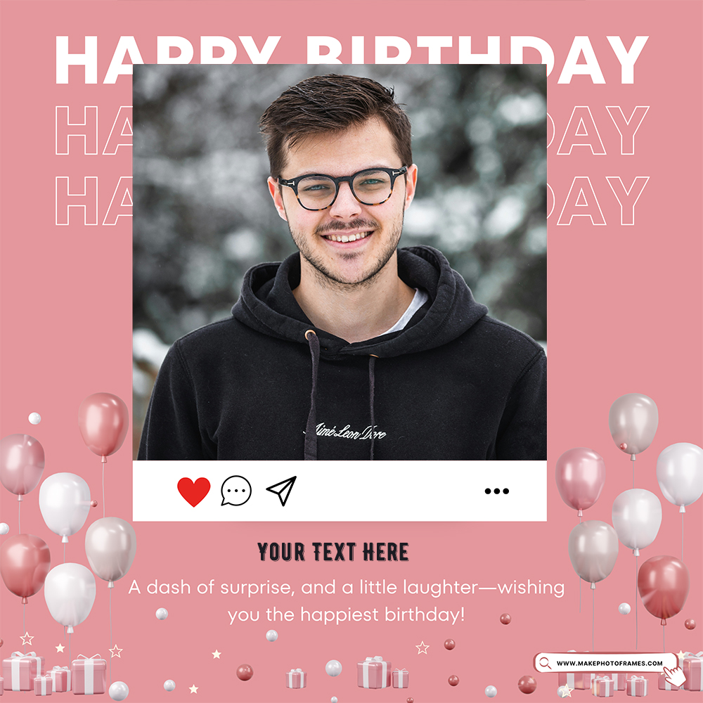 Happy Birthday Wishes With Photo Upload And Custom Name