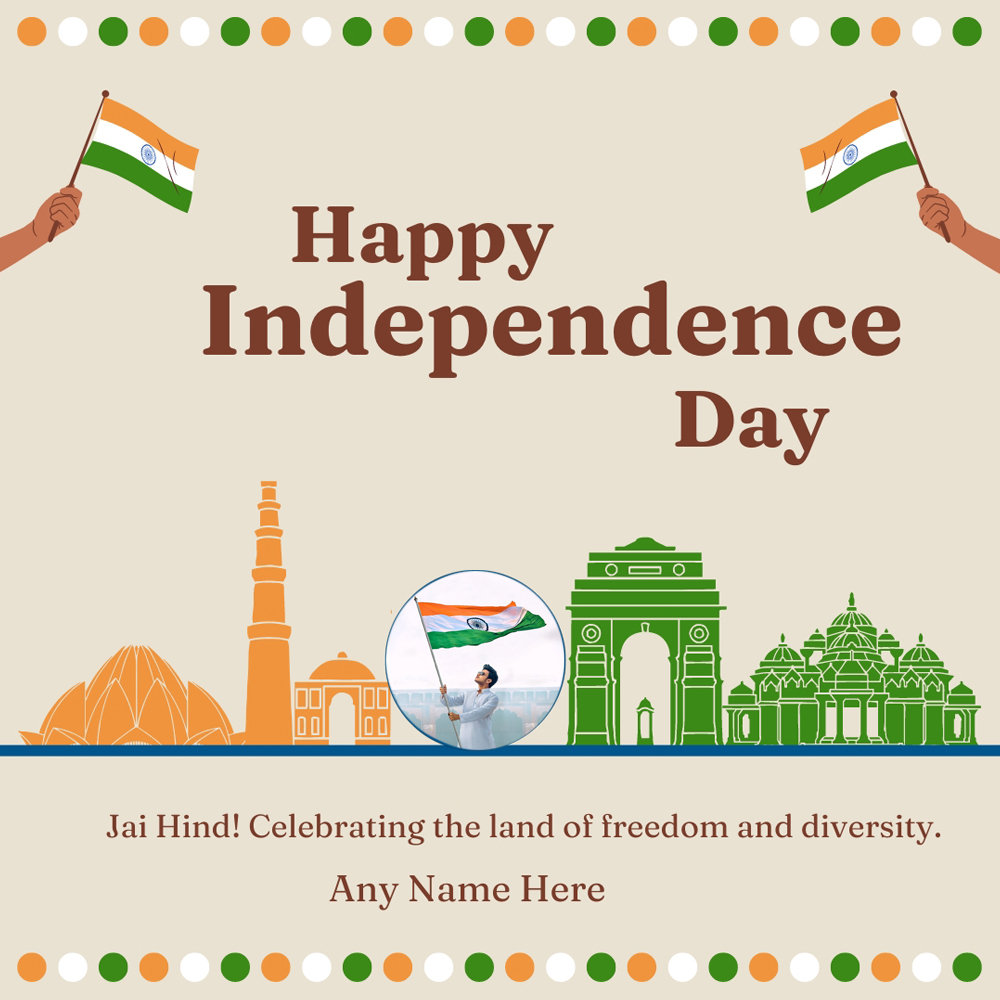 15th August 2024 Indian Happy Independence Day With Custom Name And Photo