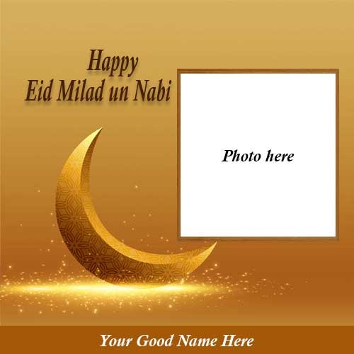 Eid Milad Un Nabi 2024 Photo Frame With Name