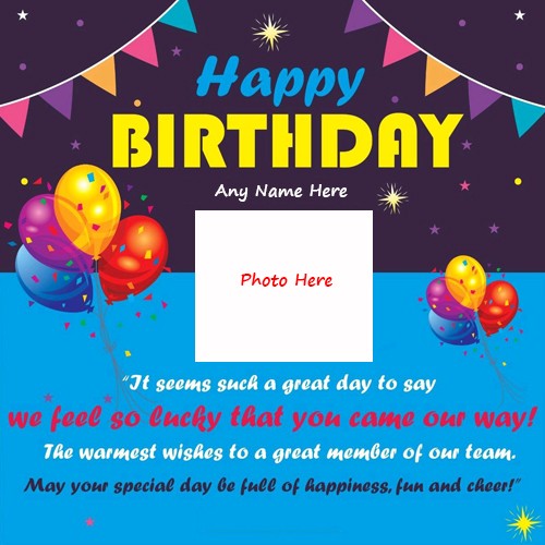 Write Name On Happy Birthday Wishes With Photo Upload