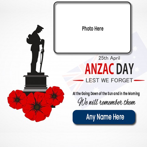 Anzac Day 2024 Card Photo with Name