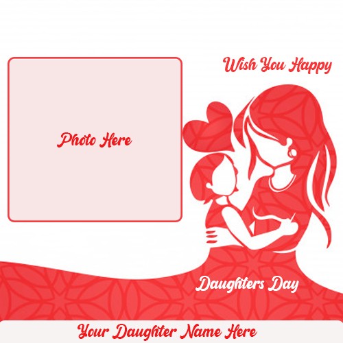 Write Name On Happy Daughters Day 2024 Images With And Photo