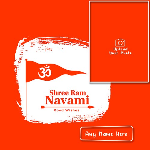 Ram Navami 2024 Card Images With Name And Photo Editor