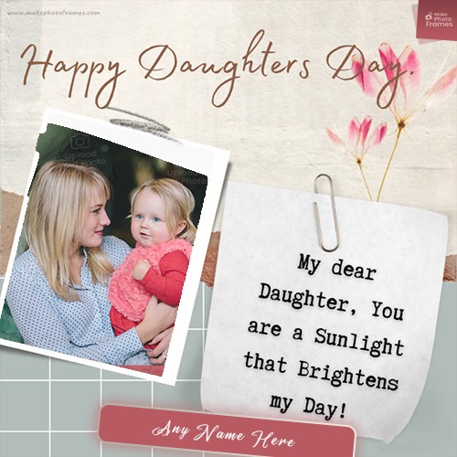 Create Your Name On Daughters Day 2024 Photo Frame