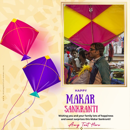 Happy Makar Sankranti 2024 Card Photo Frame With Name