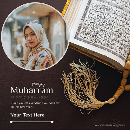Add Your Name To Muharram Photo Frame For Islamic 2024
