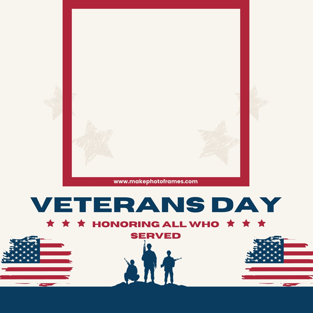 Happy Veterans Day 2024 Picture Frame Download